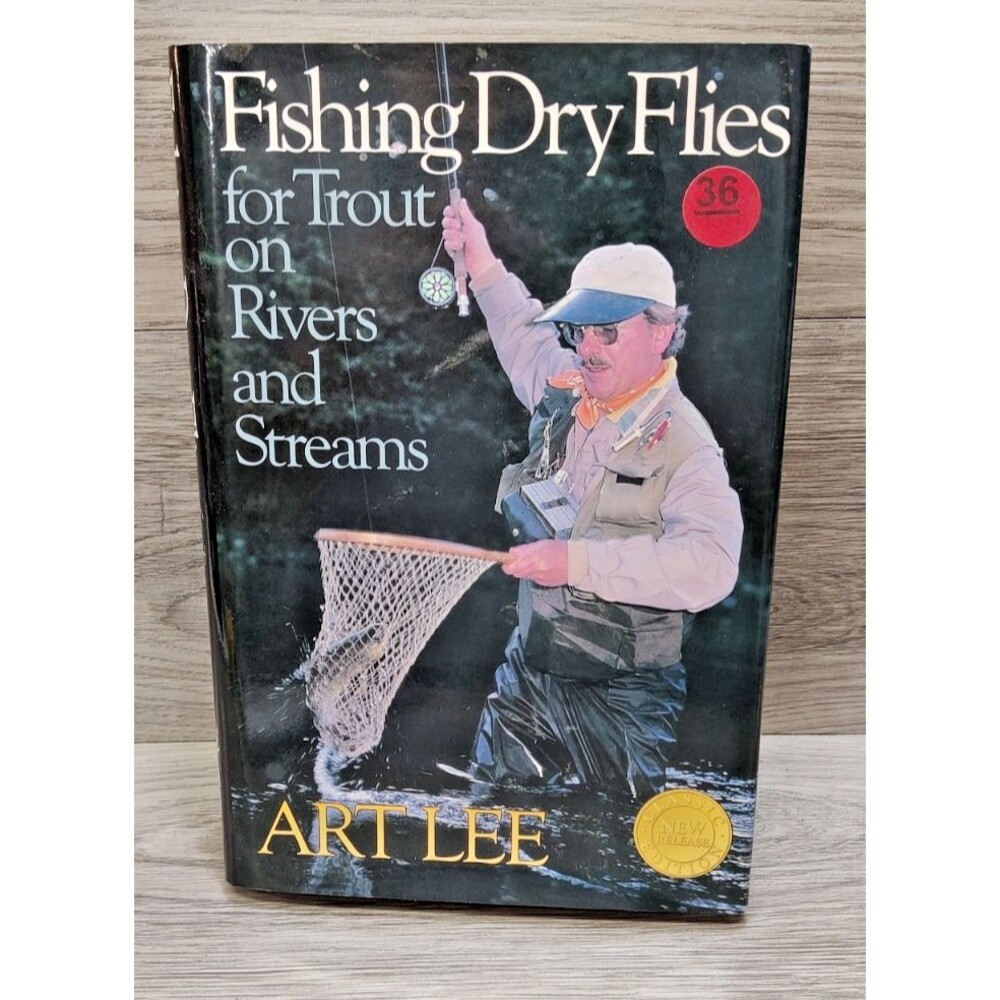 Fishing Dry Flies Trout Rivers Streams Art Lee Signed Inscribed HC Dust Jacket